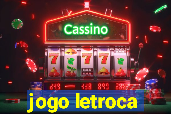 jogo letroca
